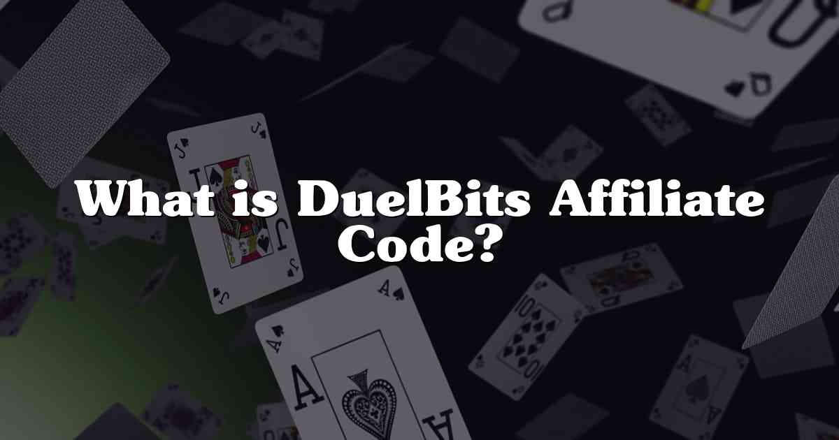 What is DuelBits Affiliate Code?