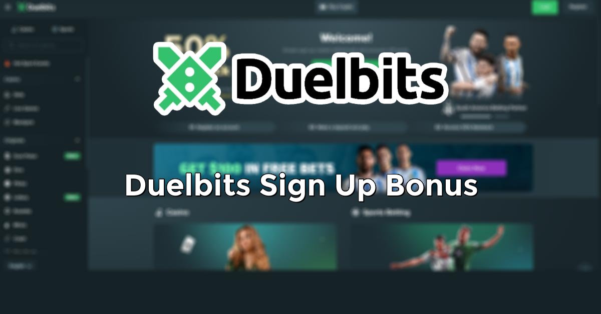 Duelbits Sign Up Bonus