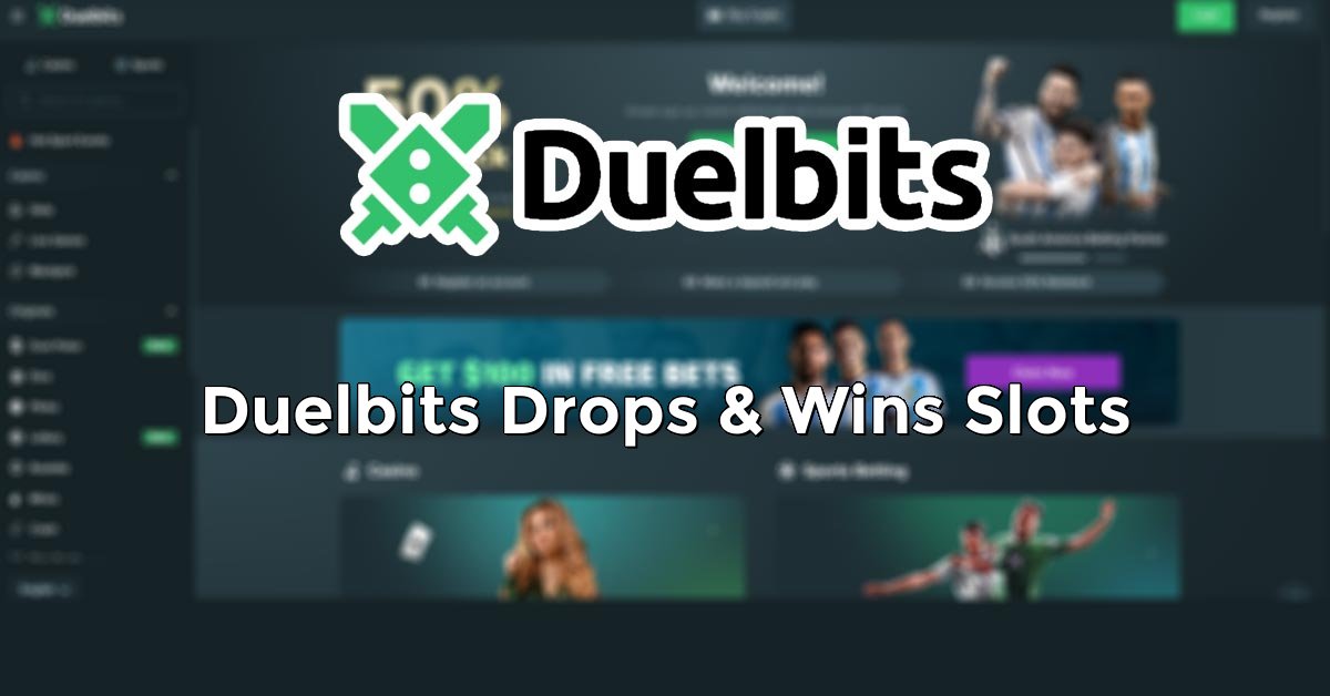 Duelbits Drops & Wins Slots